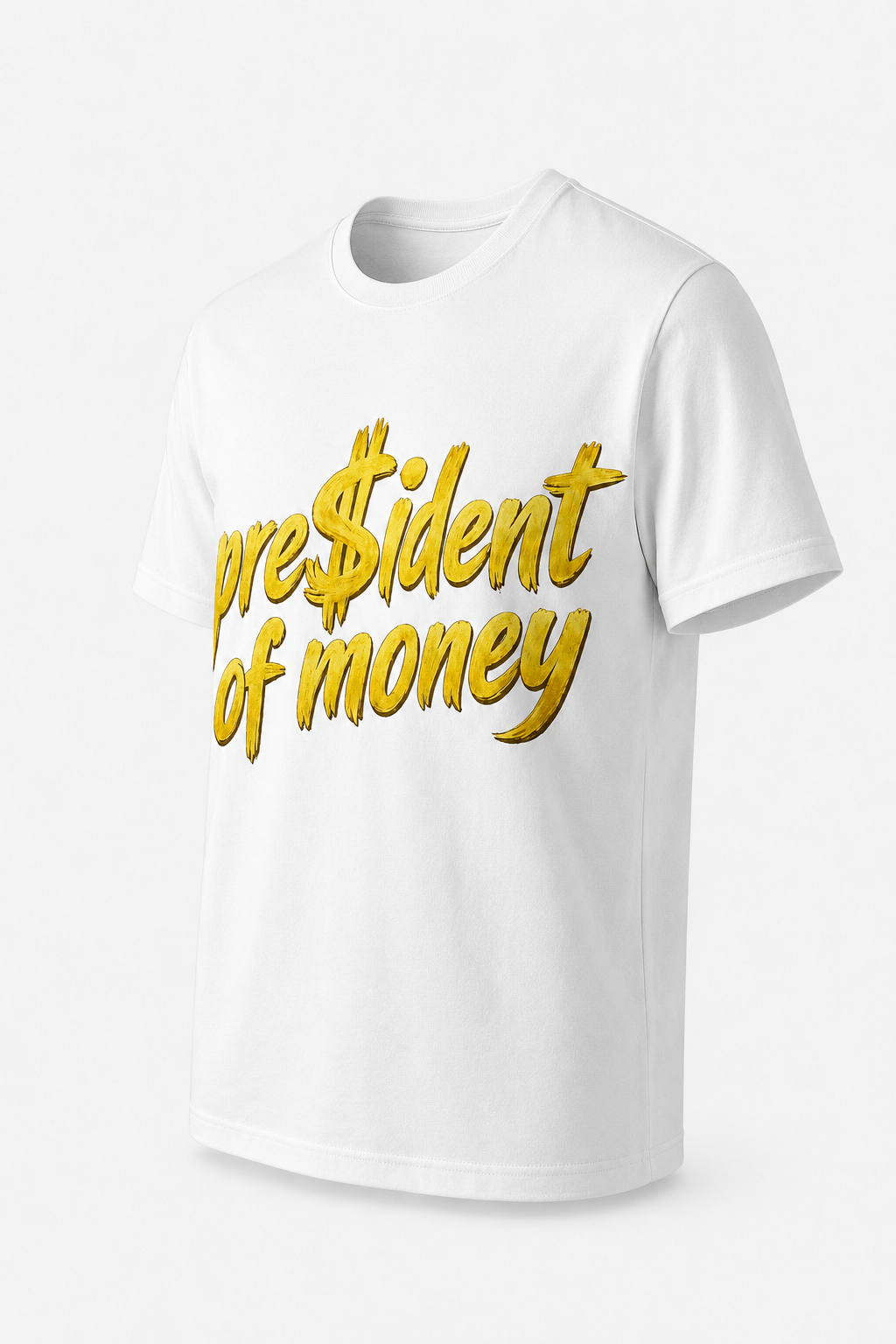 President Of Money T-Shirt