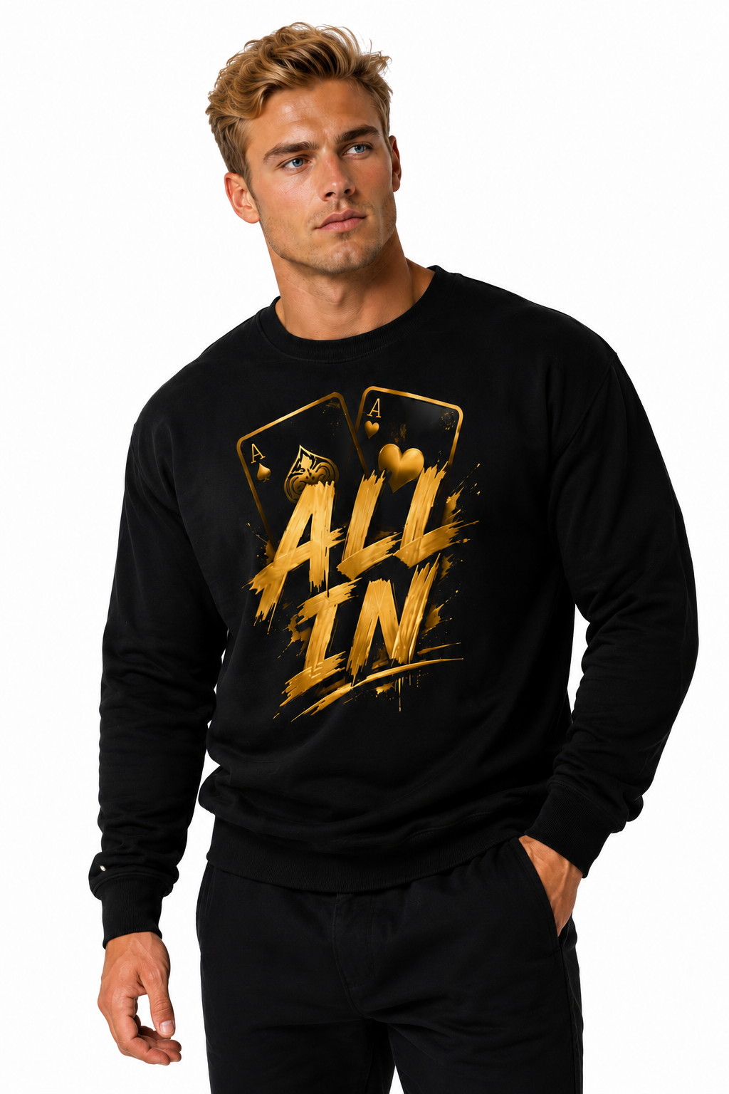 All In Sweatshirt