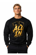 All In Sweatshirt