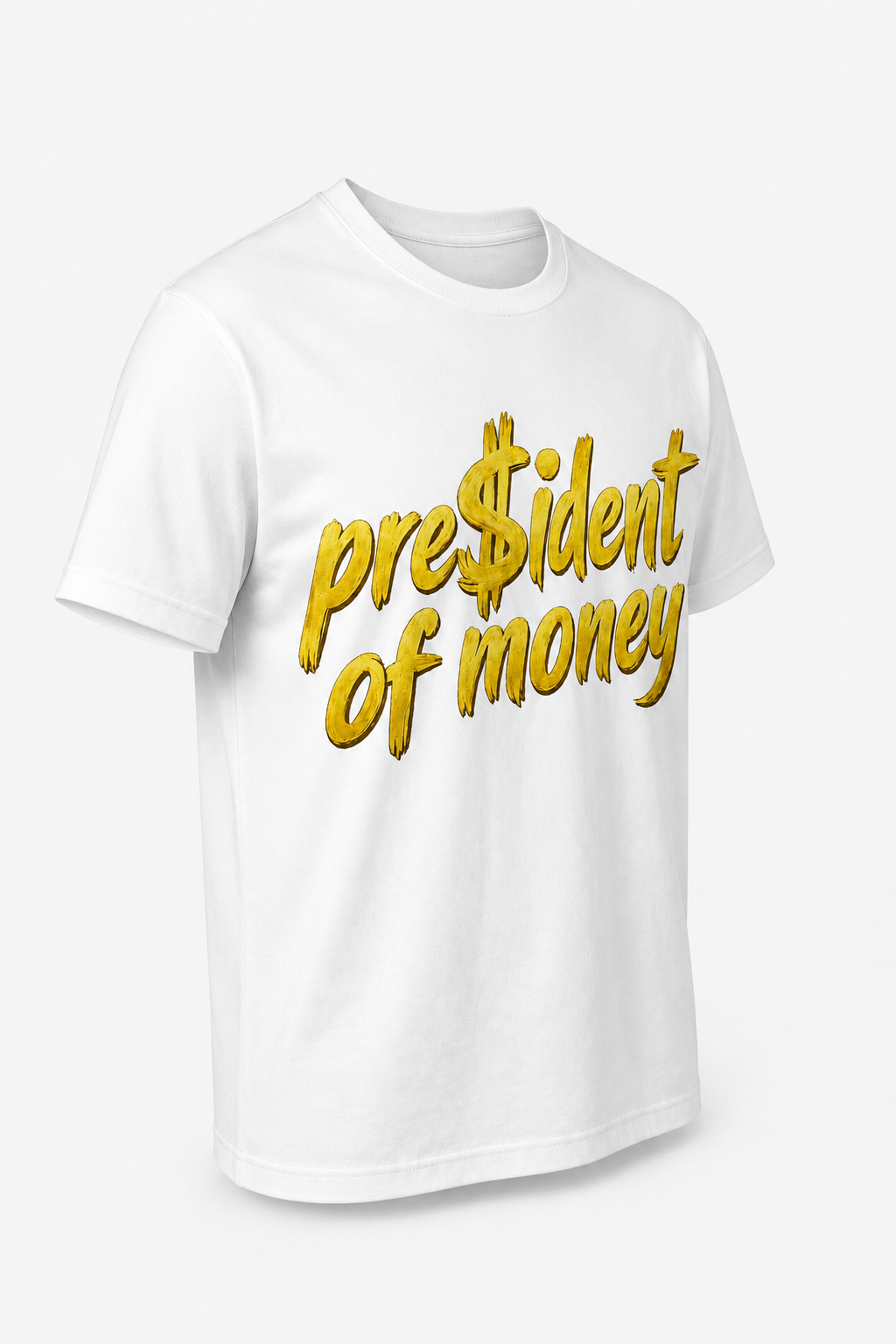 President Of Money T-Shirt