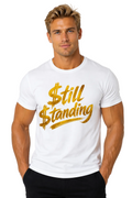 Still Standing T-Shirt