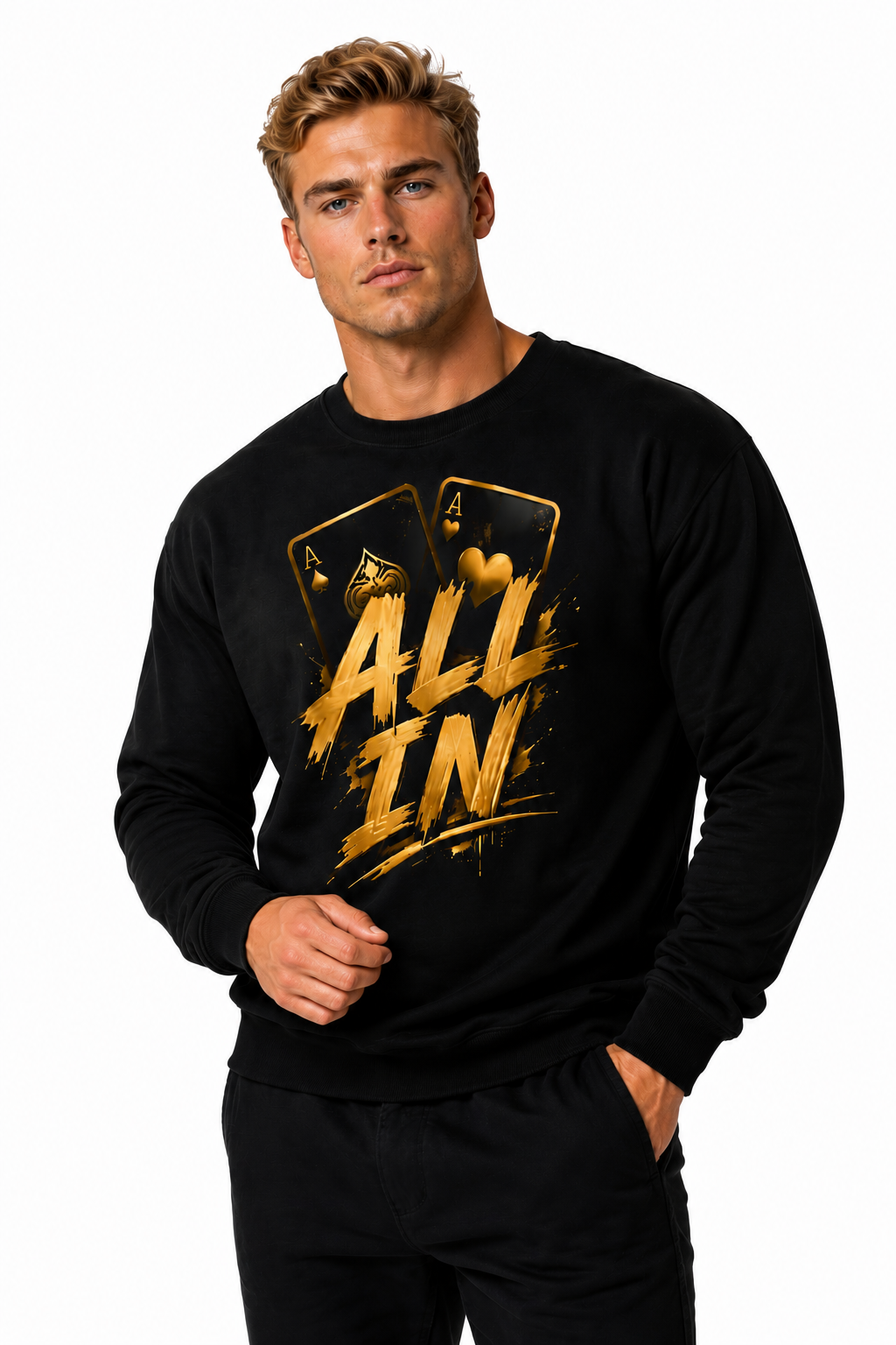 All In Sweatshirt